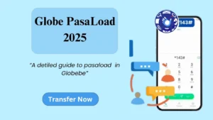 Globe PasaLoad image showing a phone dialing 143#, text “Globe PasaLoad 2025” and “A detailed guide to PasaLoad in Globe“