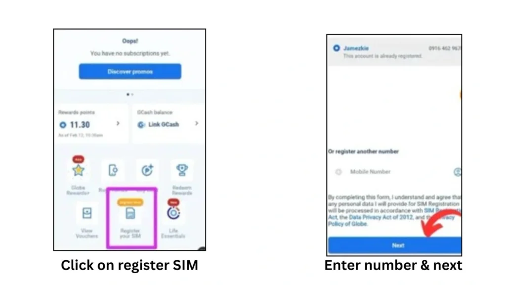 Two mobile screenshots showing the Globe SIM registration process: first tap Register your SIM, then carefully enter your 11-digit number and tap Next.